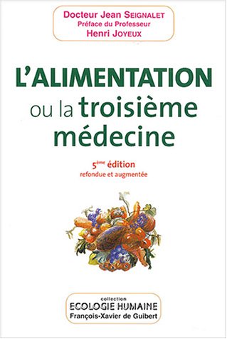 L’Alimentation, ou la troisième médecine