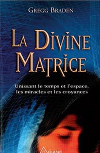 La Divine Matrice