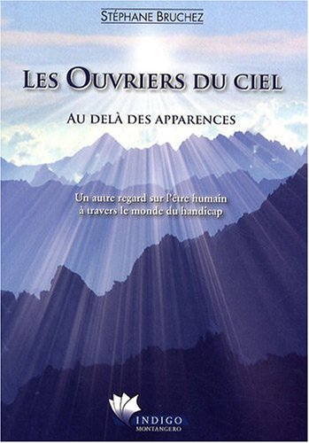 Ouvriers du ciel (les) - au-delà des apparences
