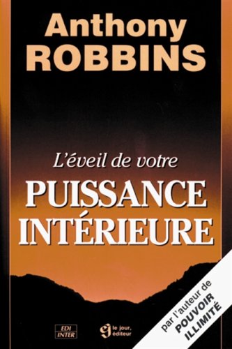 L’éveil de votre puissance intérieure